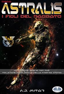 Astralis - I Figli Del Passato PDF