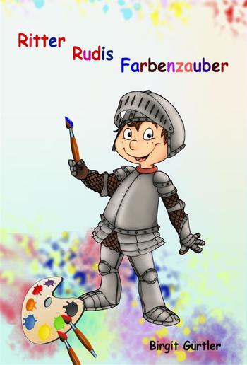 Ritter Rudis Farbenzauber PDF Ritter Rudis Farbenzauber PDF