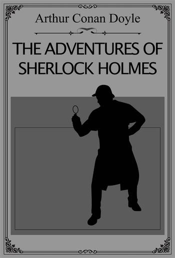 The Adventures of Sherlock Holmes PDF