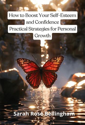 How to Boost Your Self-Esteem and Confidence PDF