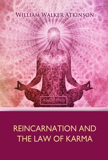 Reincarnation and the Law of Karma PDF