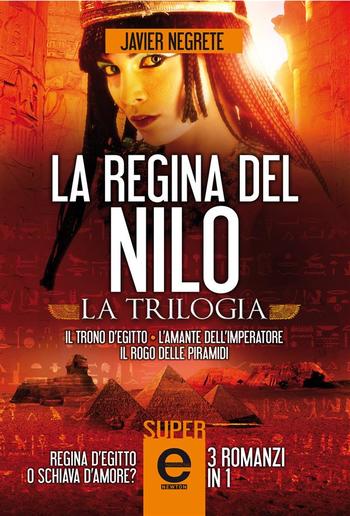 La regina del Nilo. La trilogia PDF La regina del Nilo. La trilogia PDF