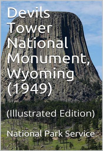 Devils Tower National Monument, Wyoming (1949) PDF