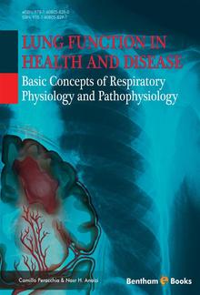 Lung Function in Health and Disease: Basic Concepts of Respiratory Physiology and Pathophysiology PDF