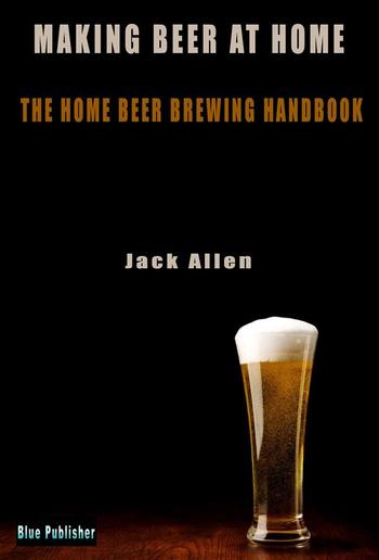 Making beer at home PDF