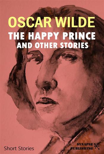 The Happy Prince and Other Stories PDF