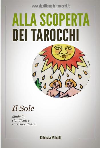 Il Sole negli Arcani Maggiori dei Tarocchi PDF