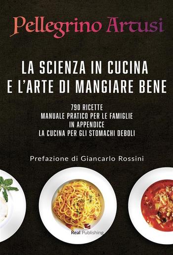 La scienza in cucina e l'arte di mangiar bene PDF