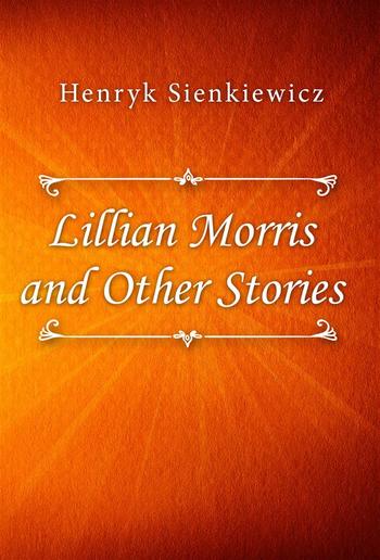 Lillian Morris and Other Stories PDF