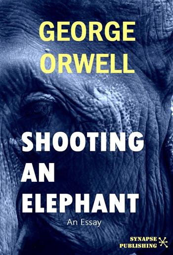 Shooting An Elephant PDF