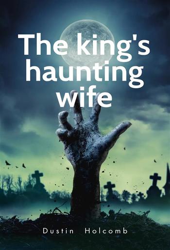 The king's haunting wife PDF