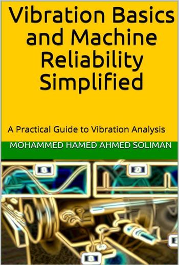 Vibration Basics and Machine Reliability Simplified PDF