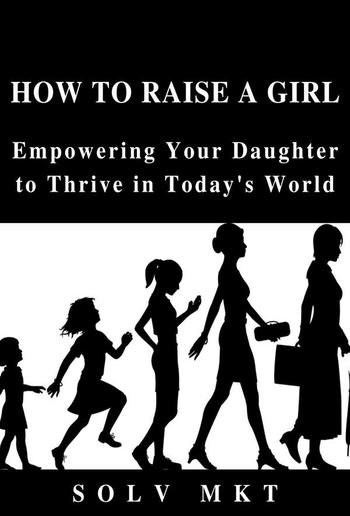 How to Raise a Girl PDF