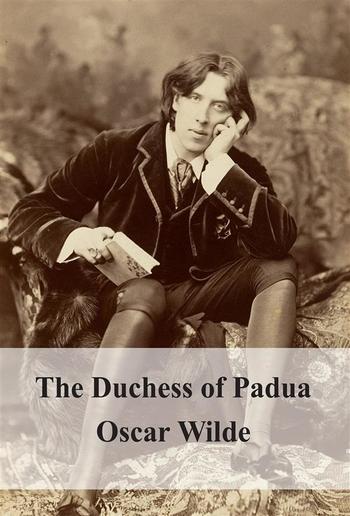 The Duchess of Padua PDF