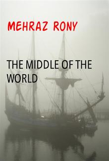 THE MIDDLE OF THE WORLD PDF