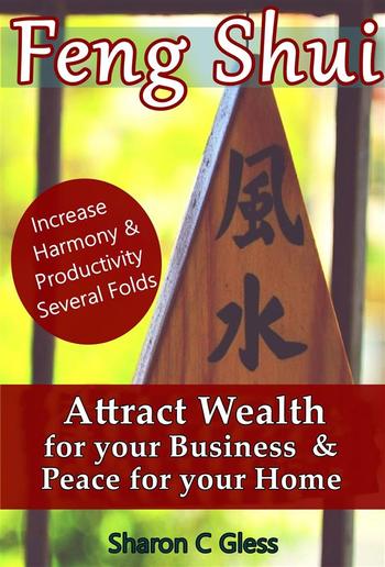 Feng Shui – Attract Wealth for your Business & Peace for your Home PDF