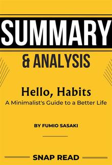 Book Summary: Hello, Habits by Fumio Sasaki | A Minimalist's Guide to a Better Life PDF