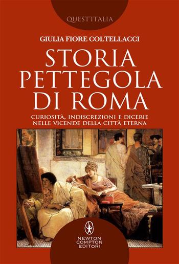 Storia pettegola di Roma PDF