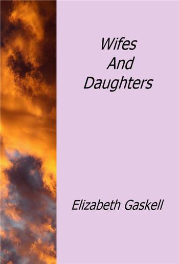 Wifes And Daughters PDF