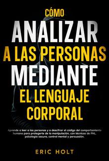 Cómo Analizar A Las Personas Mediante El Lenguaje Corporal PDF