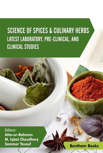 Science of Spices and Culinary Herbs - Latest Laboratory, Pre-clinical, and Clinical Studies PDF