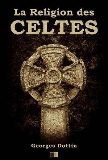 La Religion des Celtes PDF