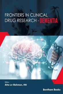 Frontiers in Clinical Drug Research - Dementia: Volume 1 PDF