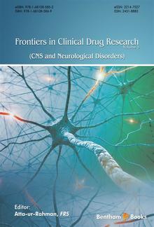 Frontiers in Clinical Drug Research - CNS and Neurological Disorders: Volume 5 PDF