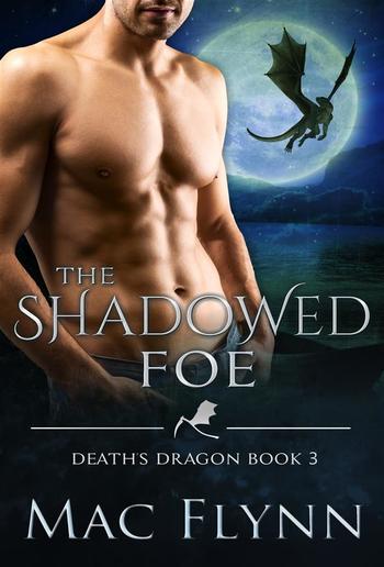 The Shadowed Foe (Death's Dragon Book 3) PDF