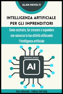 Intelligenza artificiale per gli imprenditori - Rapporto speciale PDF