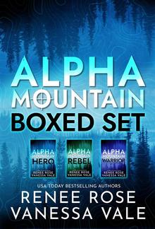 Alpha Mountain Boxed Set: Books 1 - 3 PDF