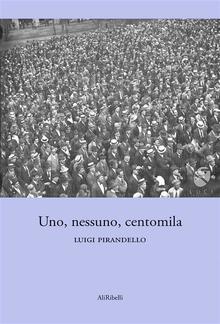 Uno, nessuno e centomila PDF