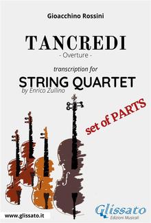 Tancredi (overture) String Quartet - Set of parts PDF