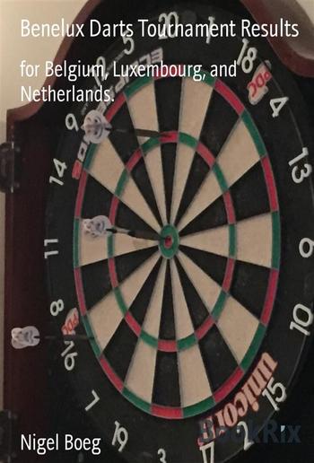 Benelux Darts Tournament Results PDF