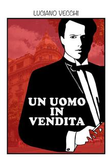 Un Uomo in Vendita PDF