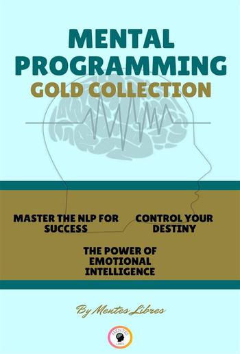 Master nlp for succes - the power of emotional intelligence - control your destiny (3 books) PDF