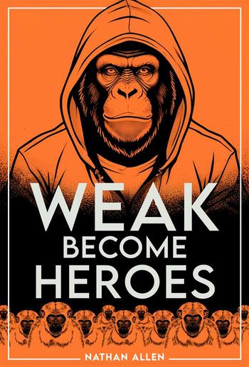 Weak Become Heroes PDF