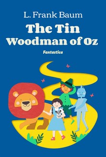 The Tin Woodman of Oz PDF