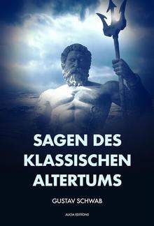 Sagen des klassischen Altertums PDF