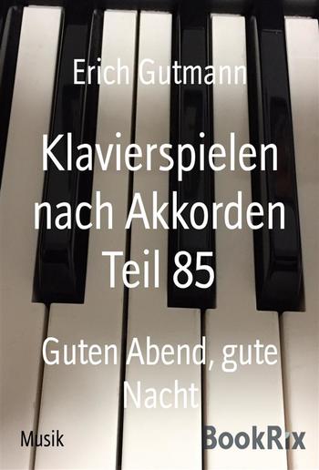 Klavierspielen nach Akkorden Teil 85 PDF