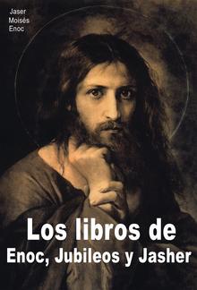 Los libros de Enoc, Jubileos y Jasher PDF