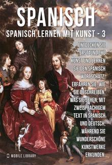 3 - Spanisch - Spanisch Lernen Mit Kunst PDF