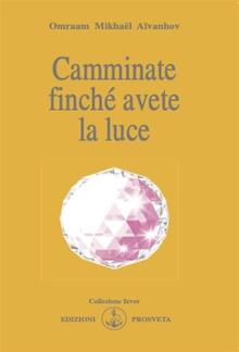 Camminate finché avete la luce PDF