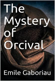 The Mystery of Orcival PDF