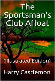 The Sportman's Club Afloat PDF