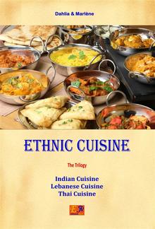 Ethnic Cuisine - The Trilogy PDF