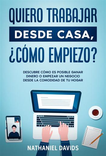 Quiero Trabajar Desde Casa, ¿Cómo Empiezo? PDF