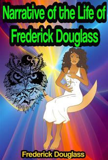 Narrative of the Life of Frederick Douglass, an American Slave PDF