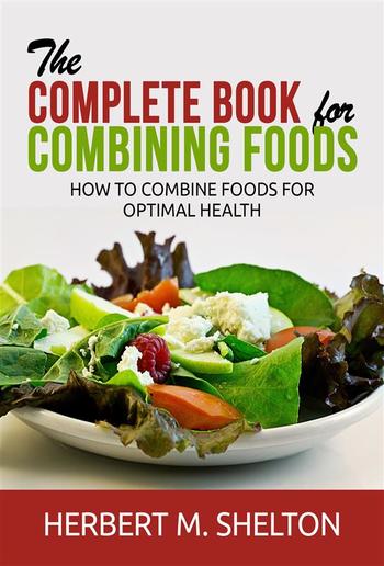 The Complete Book for Combining Foods PDF