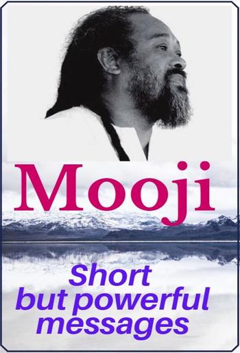 Short but powerful messages of Mooji PDF